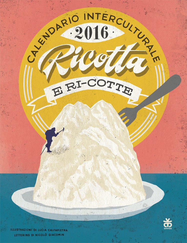 Calendario interculturale Sinnos 2016: ricotta e ri-cotte | Giunti Scuola