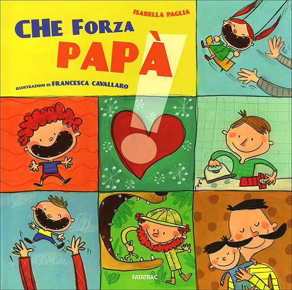 Che forza papà! | Giunti Scuola Che forza papà! | Giunti Scuola