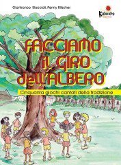 Facciamo il giro dell'albero | Giunti Scuola Facciamo il giro dell'albero | Giunti Scuola