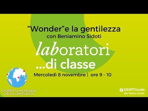 "Wonder" e la Gentilezza | cl. IV-V | Giunti Scuola