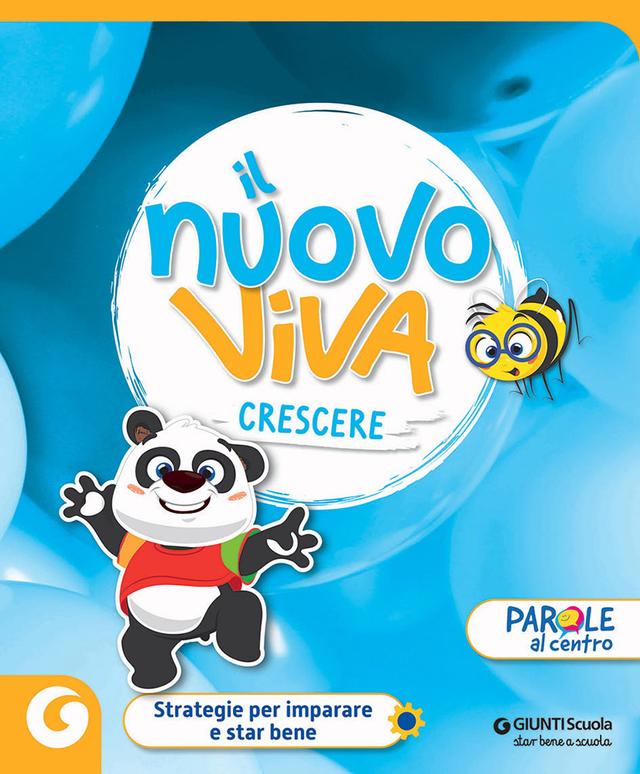 Nuovo viva crescere | Giunti Scuola Nuovo viva crescere | Giunti Scuola