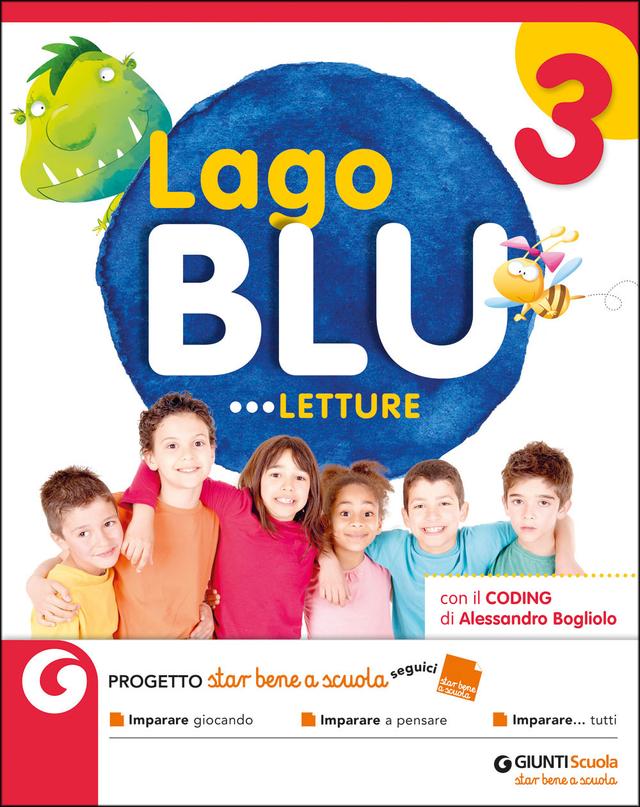 Lago Blu 3 - Letture | Giunti Scuola Lago Blu 3 - Letture libro di testo Corso per il triennio (1-2-3) | Giunti Scuola