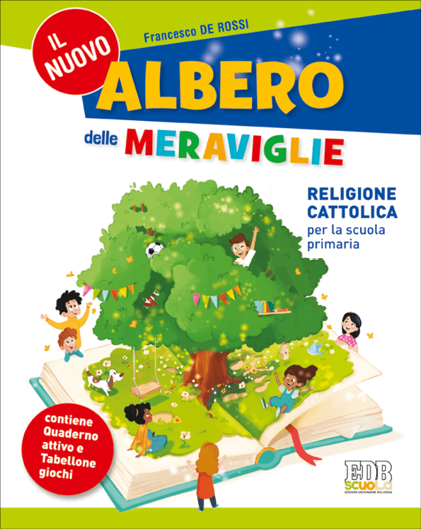 IL NUOVO ALBERO DELLE MERAVIGLIE | Giunti Scuola IL NUOVO ALBERO DELLE MERAVIGLIE | Giunti Scuola