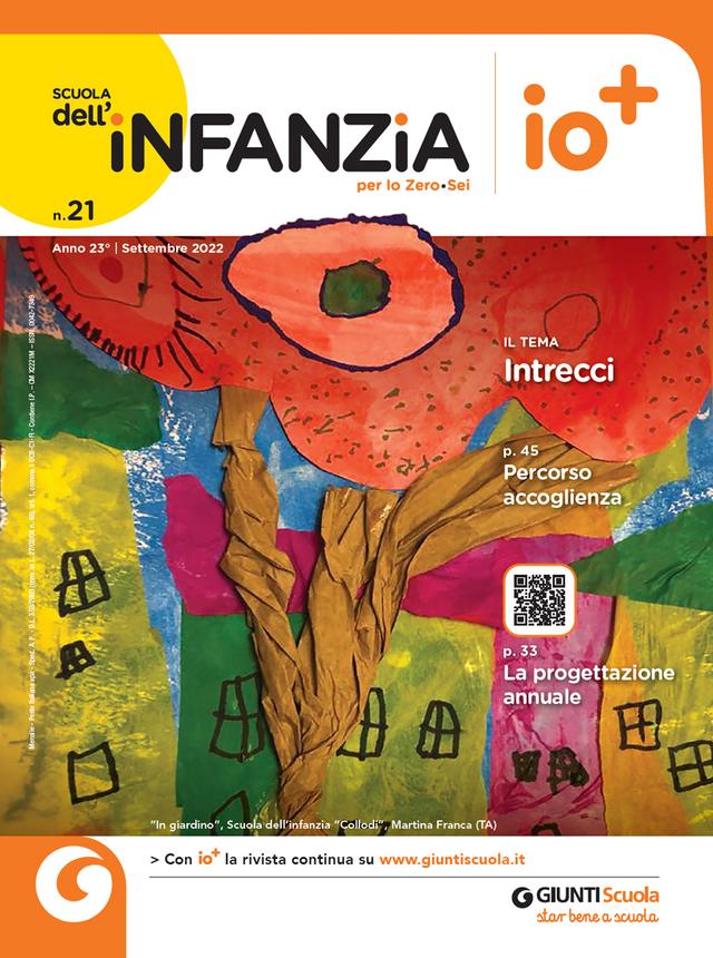 Scuola dell'infanzia n. 21 settembre 2022 | Giunti Scuola Scuola dell'infanzia n. 21 settembre 2022 | Giunti Scuola