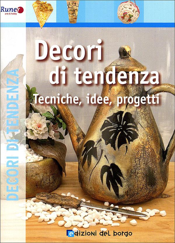 Decori di tendenza | Giunti Scuola Decori di tendenza | Giunti Scuola