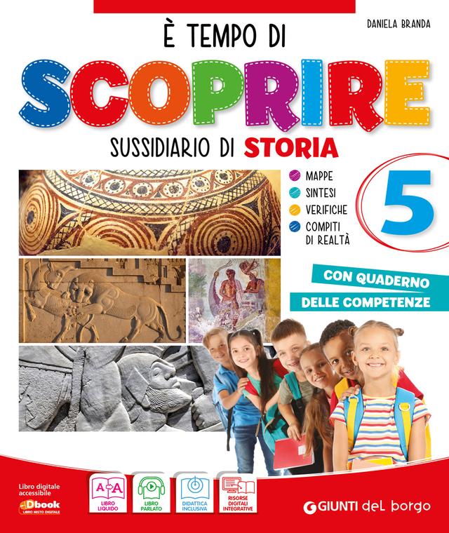 E' tempo di scoprire classe 5 Storia libro di testo Sussidiario delle discipline (4-5) 5ª | Giunti Scuola E' tempo di scoprire classe 5 Storia libro di testo Sussidiario delle discipline (4-5) 5ª | Giunti Scuola