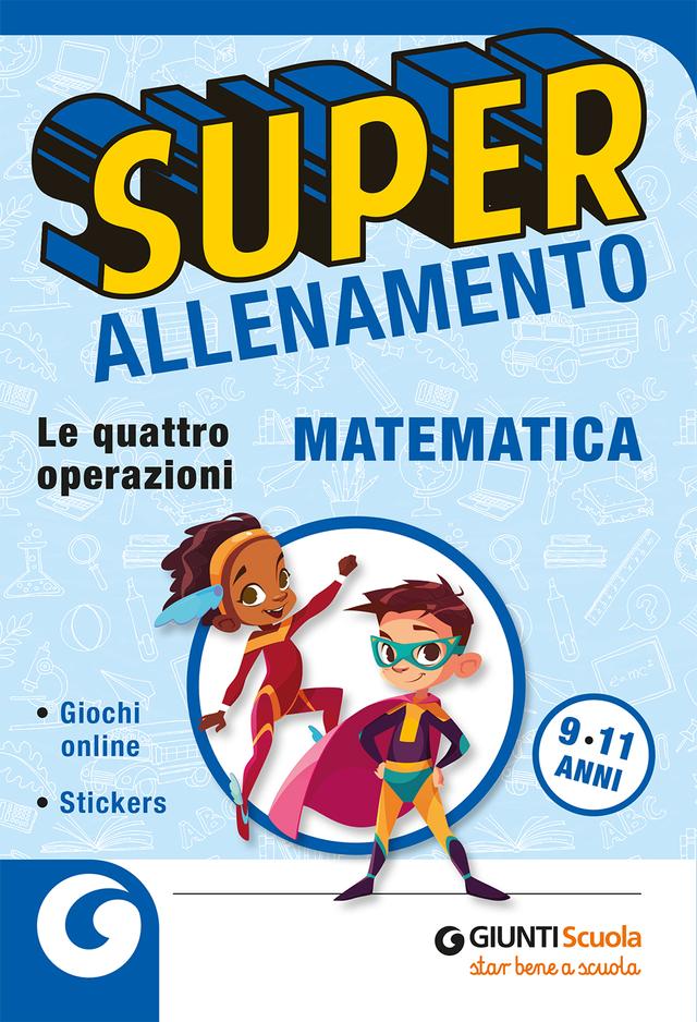 Superallenamento Matematica Altro | Giunti Scuola Superallenamento Matematica Altro | Giunti Scuola