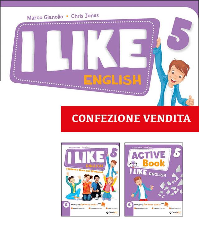 I Like English 5 - Confezione vendita | Giunti Scuola I Like English 5 - Confezione vendita libro di testo Corso di lingua inglese (1-2-3-4-5) 5ª | Giunti Scuola