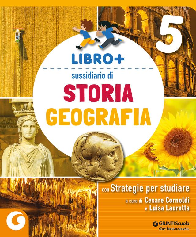LIBRO + - cl 5 Storia e Geografia | Giunti Scuola LIBRO + - cl 5 Storia e Geografia libro di testo Sussidiario delle discipline (4-5) 5ª | Giunti Scuola