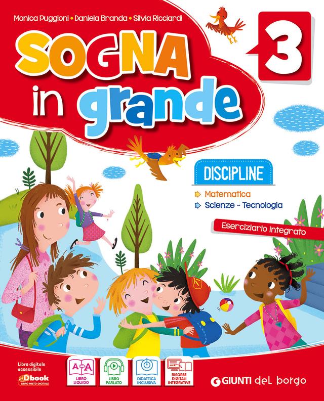 Sogna in grande 3 - Discipline libro di testo Corso per il triennio (1-2-3) 3ª | Giunti Scuola Sogna in grande 3 - Discipline libro di testo Corso per il triennio (1-2-3) 3ª | Giunti Scuola