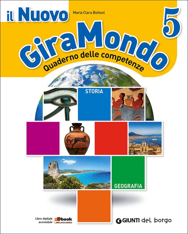 Il Nuovo Giramondo - Quaderno Antropologico 5 | Giunti Scuola Il Nuovo Giramondo - Quaderno Antropologico 5 5ª | Giunti Scuola