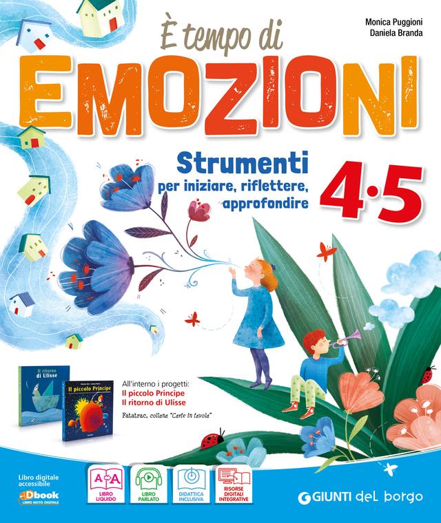 E' tempo di emozioni Strumenti per iniziare, riflettere, approfondire classe 4-5 libro di testo Sussidiario dei linguaggi (4-5) 4ª | Giunti Scuola E' tempo di emozioni Strumenti per iniziare, riflettere, approfondire classe 4-5 libro di testo Sussidiario dei linguaggi (4-5) 4ª | Giunti Scuola
