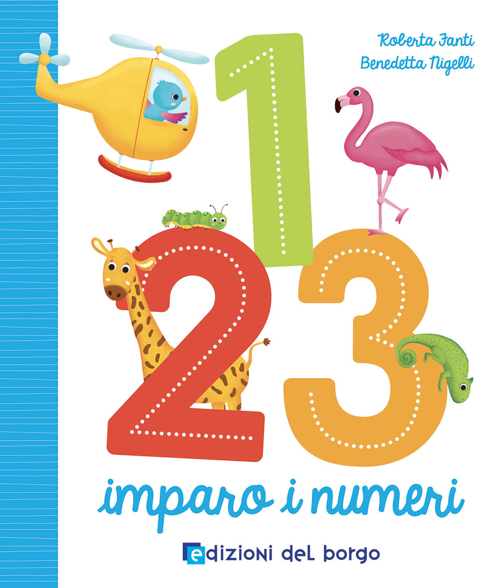 1 2 3 imparo i numeri | Giunti Scuola 1 2 3 imparo i numeri | Giunti Scuola