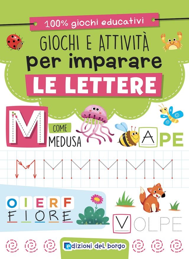 Giochi e attività per imparare le lettere | Giunti Scuola Giochi e attività per imparare le lettere | Giunti Scuola
