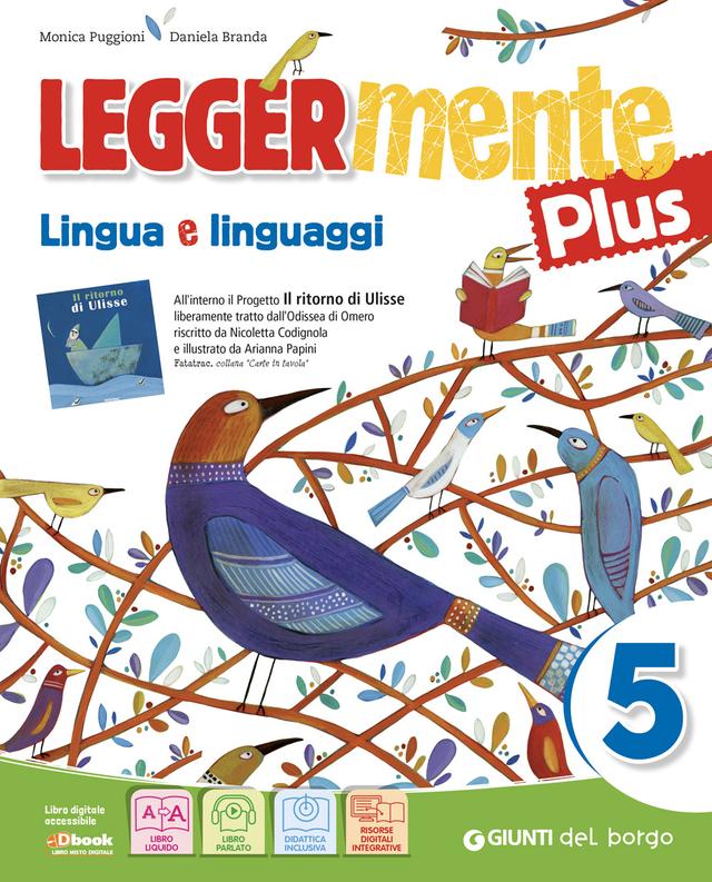 LEGGERMENTE PLUS 5 - Lingua e linguaggi libro di testo Sussidiario dei linguaggi (4-5) 5ª | Giunti Scuola LEGGERMENTE PLUS 5 - Lingua e linguaggi libro di testo Sussidiario dei linguaggi (4-5) 5ª | Giunti Scuola