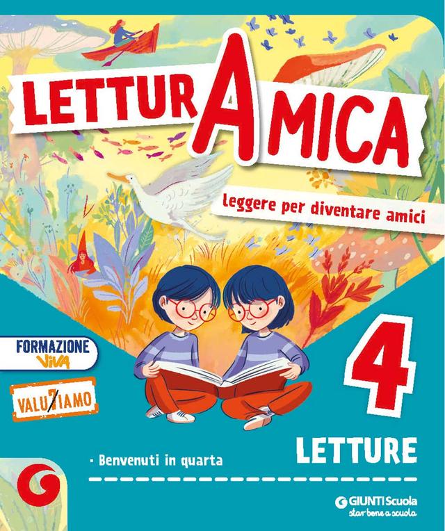 LetturAmica CL. 4 - Confezione Vendita | Giunti Scuola LetturAmica CL. 4 - Confezione Vendita libro di testo Sussidiario dei linguaggi (4-5) 4ª | Giunti Scuola
