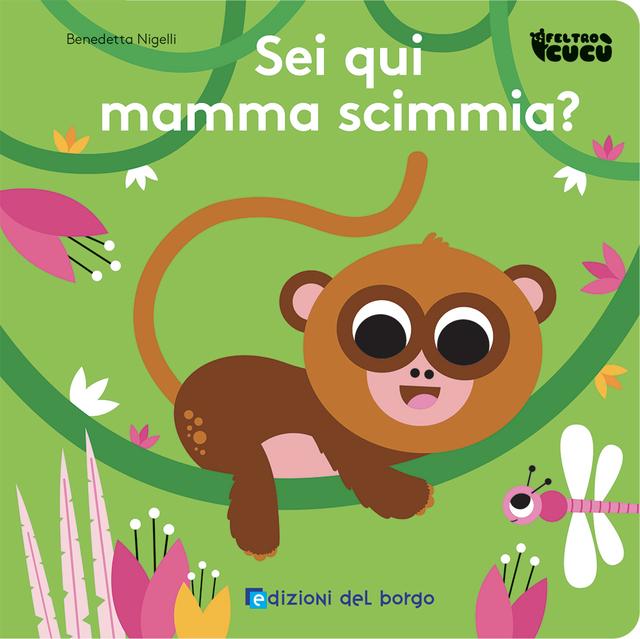 Sei qui mamma scimmia? | Giunti Scuola Sei qui mamma scimmia? | Giunti Scuola