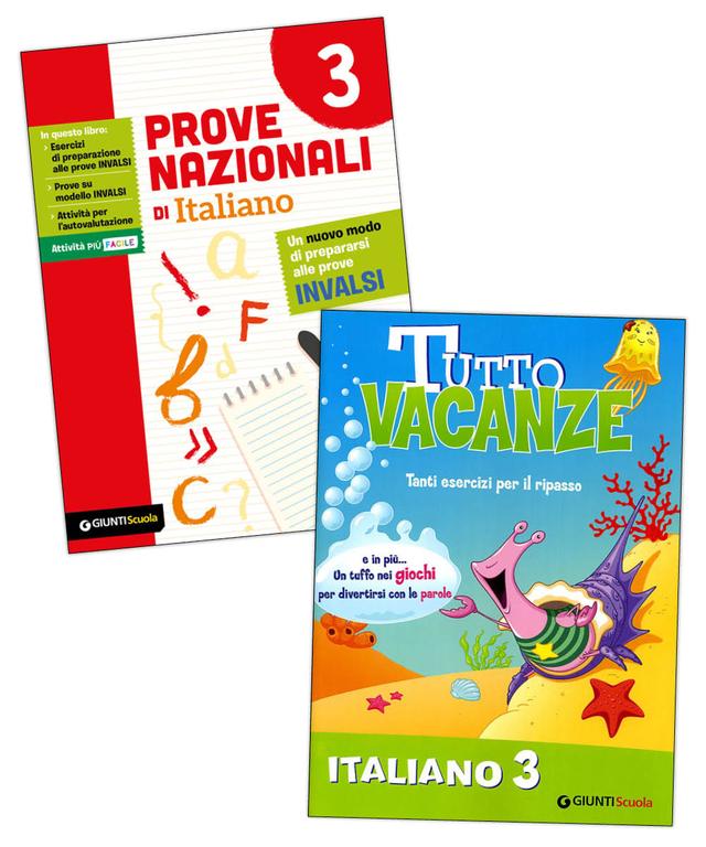 Pacchetto Vacanze e Invalsi Italiano 3 | Giunti Scuola Pacchetto Vacanze e Invalsi Italiano 3 Pacchetti speciali 3ª | Giunti Scuola