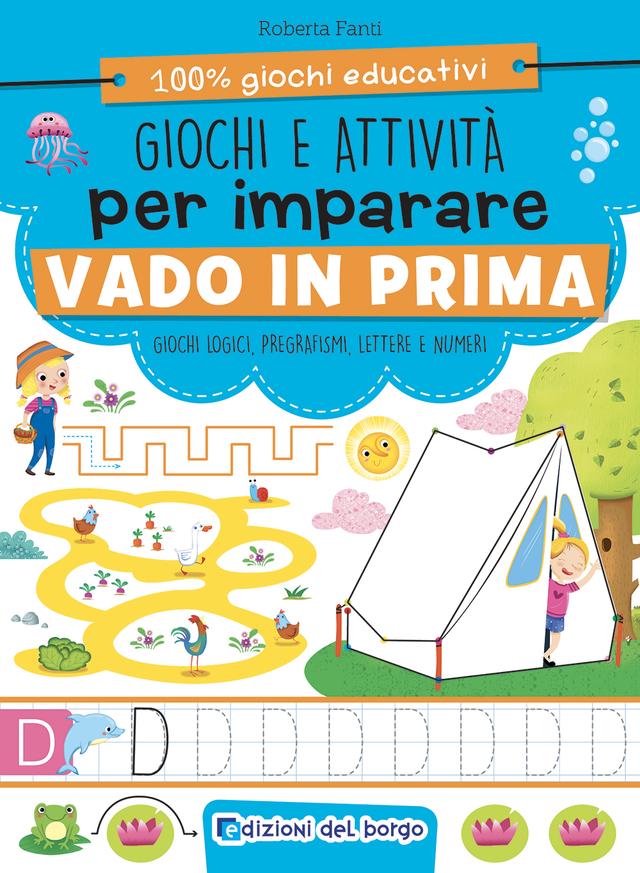 Giochi e attività per imparare - vado in prima | Giunti Scuola Giochi e attività per imparare - vado in prima | Giunti Scuola