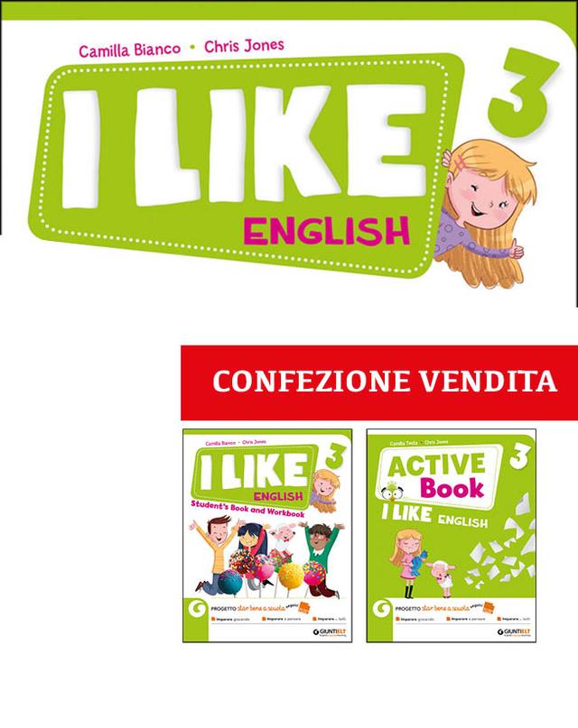 I Like English 3 - Confezione vendita | Giunti Scuola I Like English 3 - Confezione vendita libro di testo Corso di lingua inglese (1-2-3-4-5) 3ª | Giunti Scuola