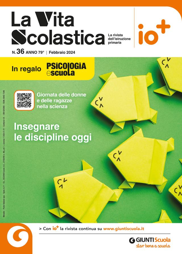La Vita Scolastica n. 36 febbraio 2024 | Giunti Scuola La Vita Scolastica n. 36 febbraio 2024 | Giunti Scuola