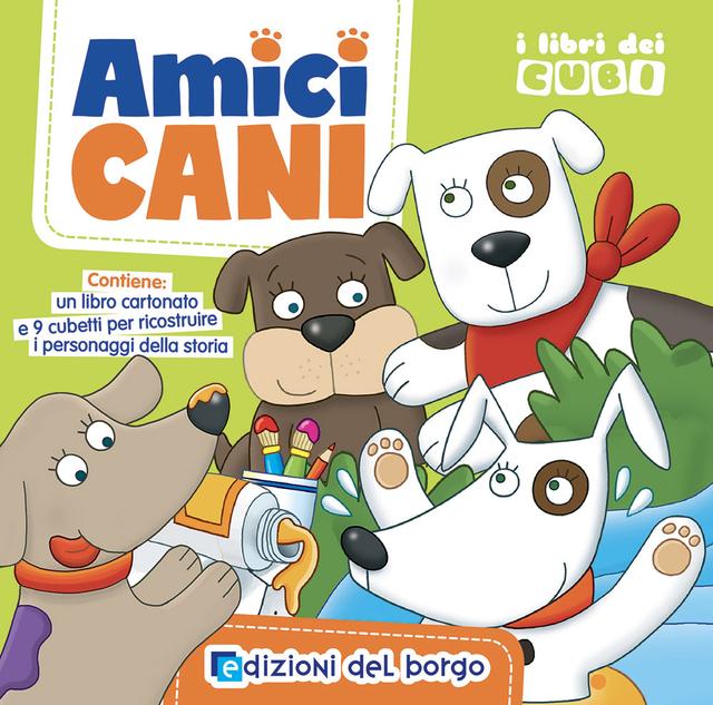 Amici cani | Giunti Scuola Amici cani | Giunti Scuola