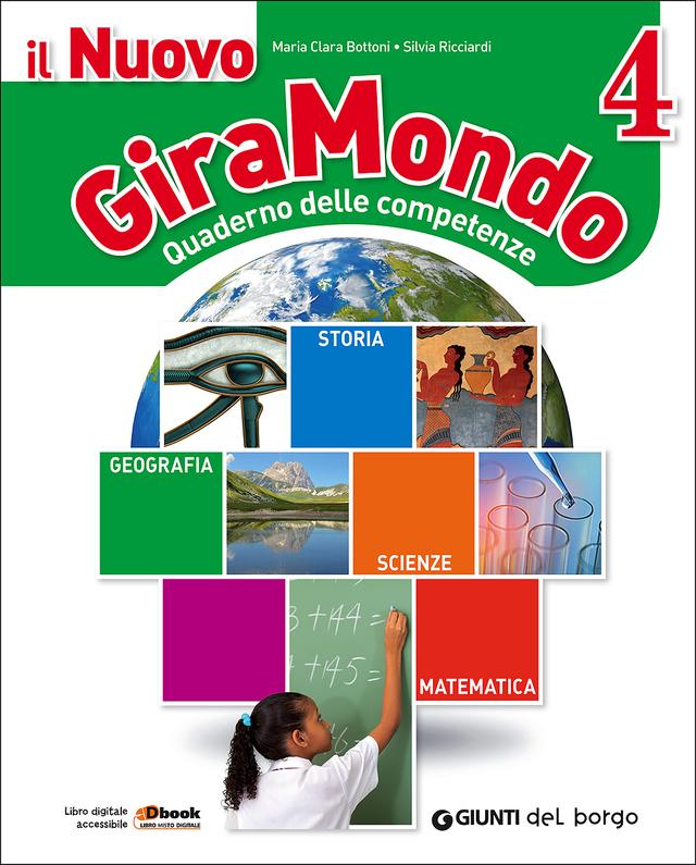 Il Nuovo Giramondo - Quaderno delle competenze 4 | Giunti Scuola Il Nuovo Giramondo - Quaderno delle competenze 4 | Giunti Scuola