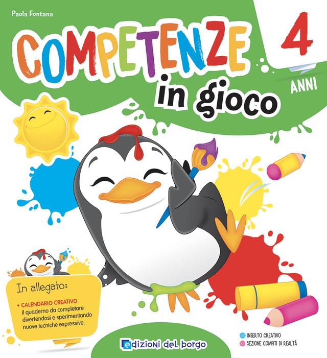 COMPETENZE IN GIOCO 4 anni | Giunti Scuola COMPETENZE IN GIOCO 4 anni | Giunti Scuola