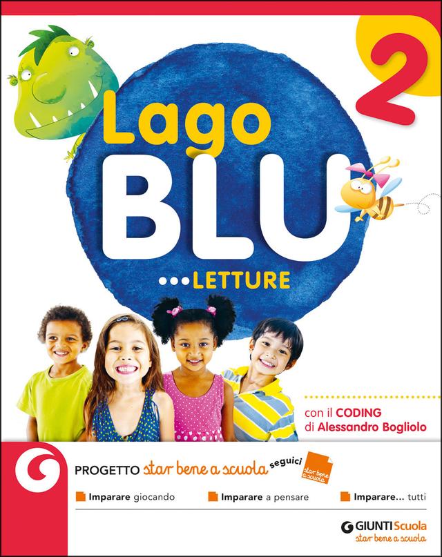 Lago Blu 2 - Letture | Giunti Scuola Lago Blu 2 - Letture libro di testo Corso per il triennio (1-2-3) | Giunti Scuola
