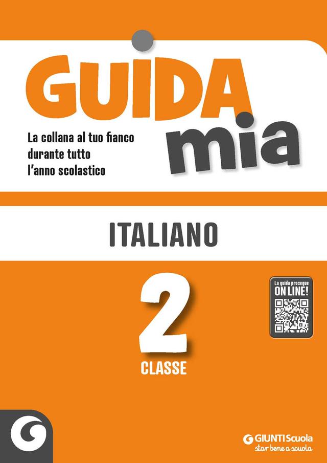Guida Mia - Italiano classe 2 | Giunti Scuola Guida Mia - Italiano classe 2 Altro 2ª | Giunti Scuola
