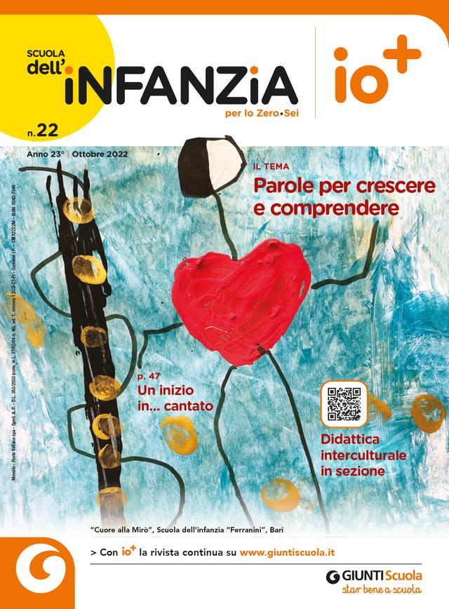 Scuola dell'infanzia n. 22 ottobre 2022 | Giunti Scuola Scuola dell'infanzia n. 22 ottobre 2022 | Giunti Scuola