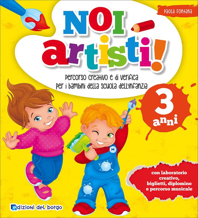 Noi artisti! - 3 anni | Giunti Scuola Noi artisti! - 3 anni | Giunti Scuola