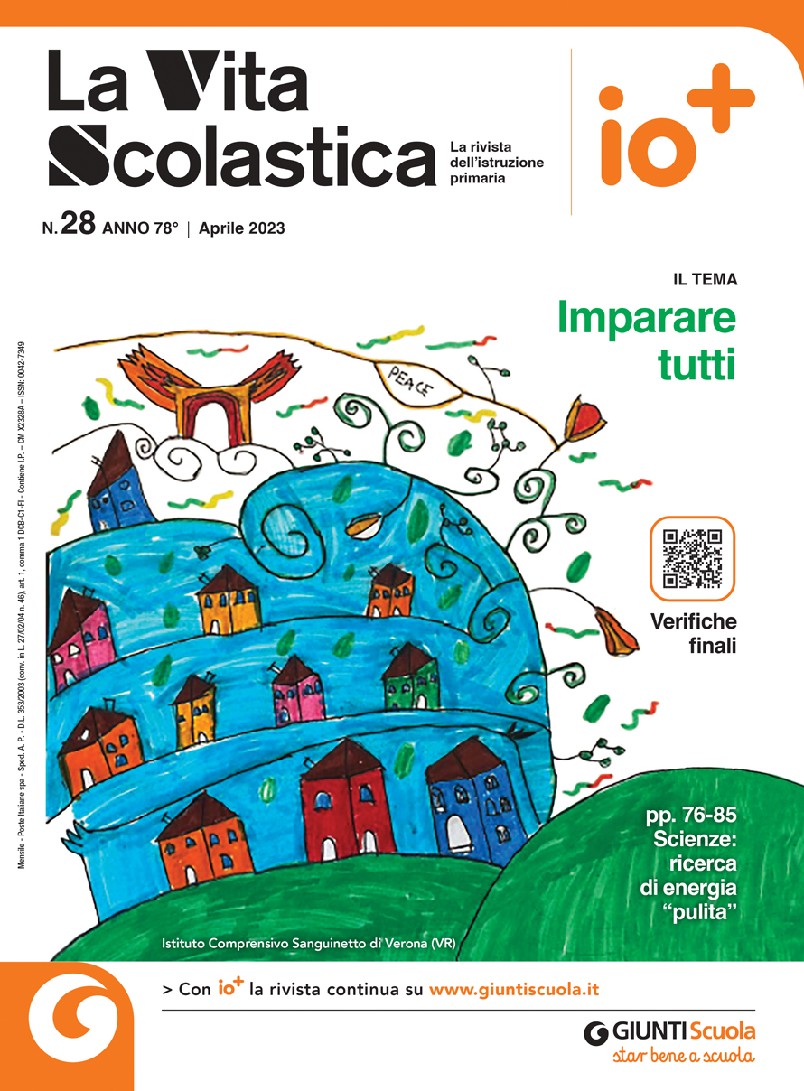 La Vita Scolastica n. 28 aprile 2023 | Giunti Scuola La Vita Scolastica n. 28 aprile 2023 | Giunti Scuola
