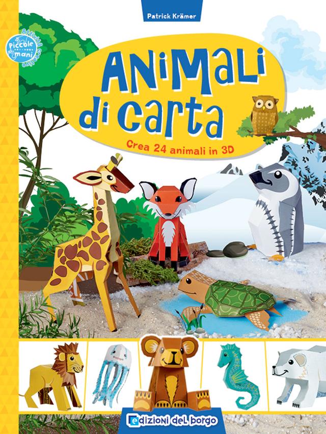 Animali di carta | Giunti Scuola Animali di carta | Giunti Scuola