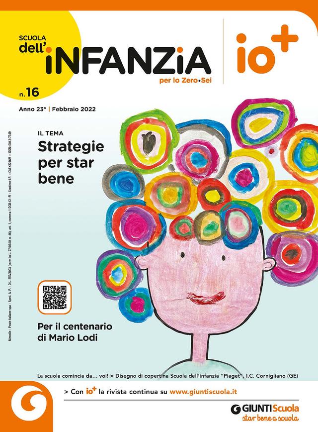 La Scuola dell'Infanzia n. 16 febbraio 2022 | Giunti Scuola La Scuola dell'Infanzia n. 16 febbraio 2022 | Giunti Scuola