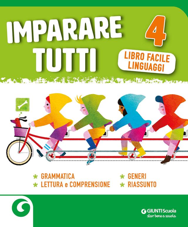 Imparare tutti - Linguaggi cl 4 | Giunti Scuola Imparare tutti - Linguaggi cl 4 Libro facilitato 4ª | Giunti Scuola