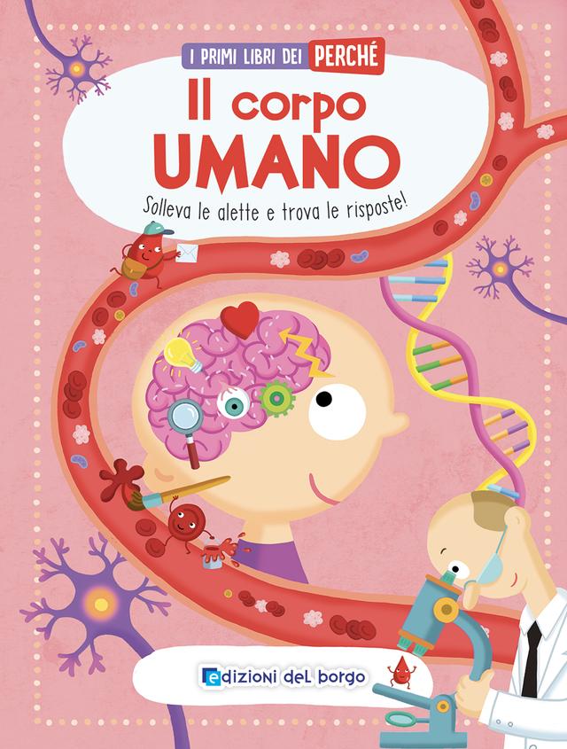 Il corpo umano | Giunti Scuola Il corpo umano | Giunti Scuola