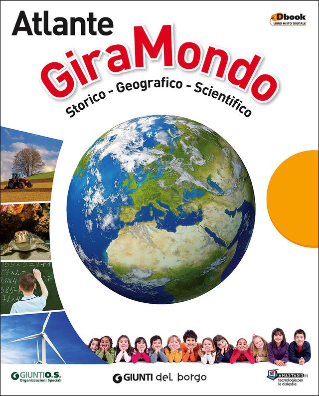 Giramondo - Atlante | Giunti Scuola Giramondo - Atlante | Giunti Scuola