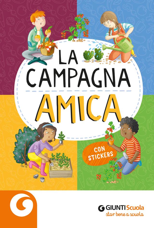 La Campagna Amica Altro | Giunti Scuola La Campagna Amica Altro | Giunti Scuola