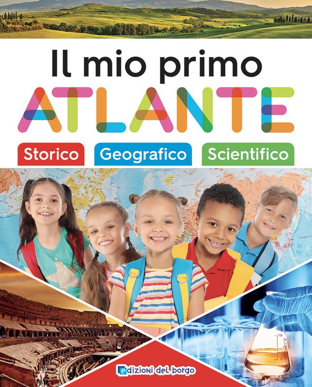 Il mio primo atlante | Giunti Scuola Il mio primo atlante | Giunti Scuola