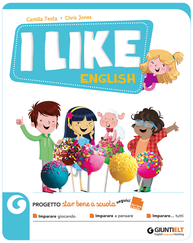 I LIKE ENGLISH | Giunti Scuola I LIKE ENGLISH | Giunti Scuola