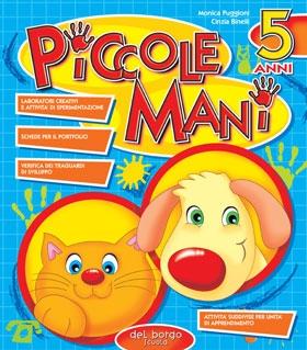Piccole mani 5 anni | Giunti Scuola Piccole mani 5 anni | Giunti Scuola