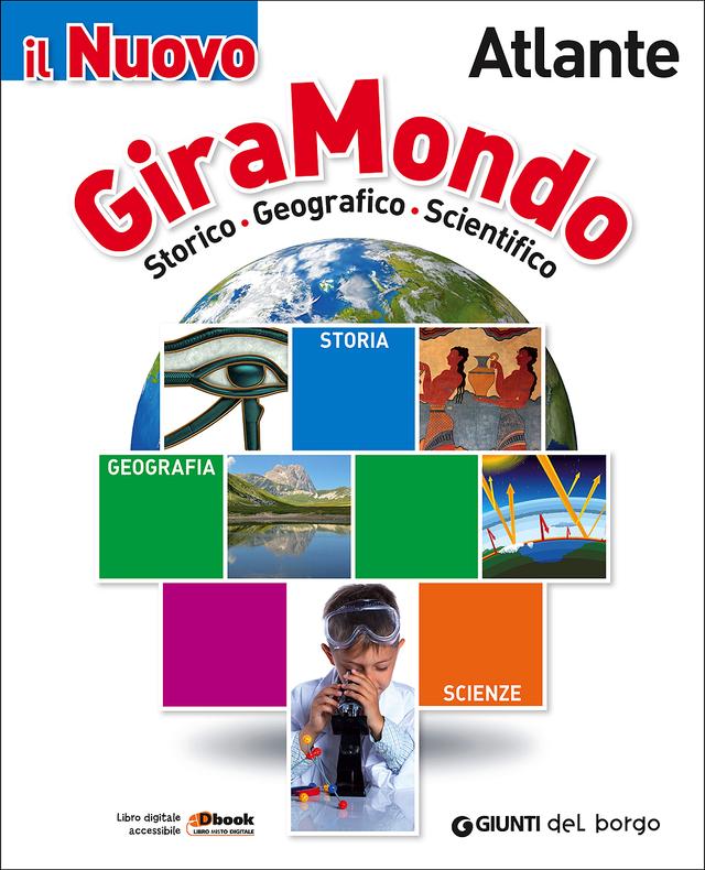 Il Nuovo Giramondo - Atlante | Giunti Scuola Il Nuovo Giramondo - Atlante 4ª | Giunti Scuola