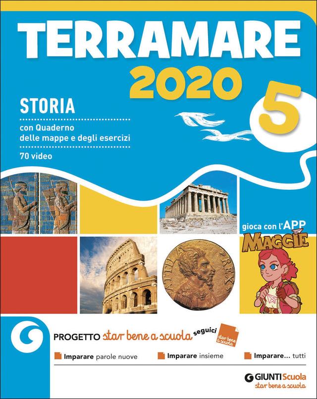Terramare 2020 cl. 5 Storia | Giunti Scuola Terramare 2020 cl. 5 Storia libro di testo Sussidiario delle discipline (4-5) 5ª | Giunti Scuola