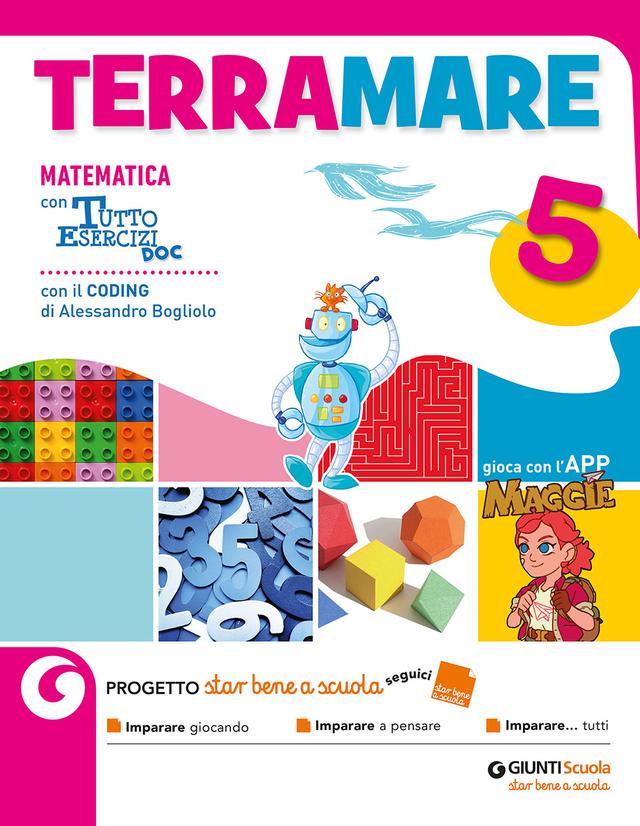 Terramare 5 - Matematica | Giunti Scuola Terramare 5 - Matematica 5ª | Giunti Scuola