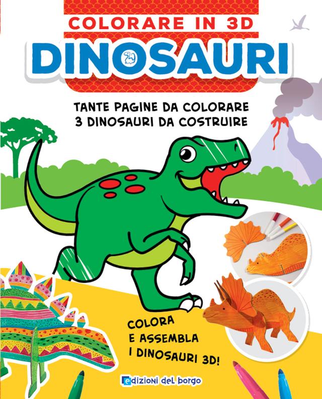 Colorare in 3D - Dinosauri | Giunti Scuola Colorare in 3D - Dinosauri | Giunti Scuola