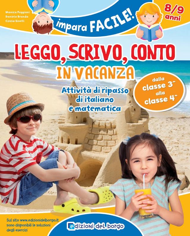Leggo scrivo conto in vacanza - 8/9 anni | Giunti Scuola Leggo scrivo conto in vacanza - 8/9 anni | Giunti Scuola