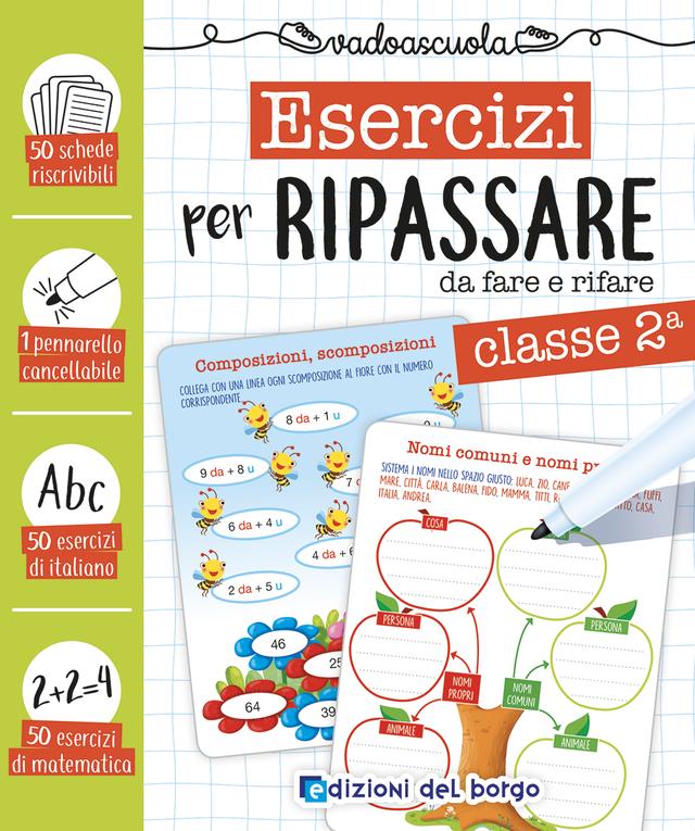 Esercizi per ripassare classe 2 | Giunti Scuola Esercizi per ripassare classe 2 | Giunti Scuola