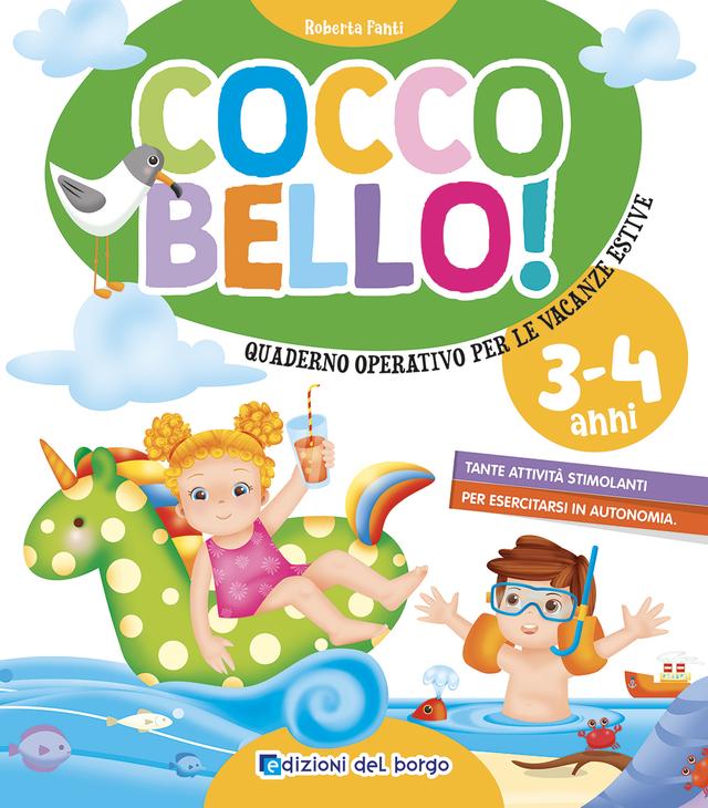 Coccobello! - 3-4 anni Compiti per le vacanze | Giunti Scuola Coccobello! - 3-4 anni Compiti per le vacanze | Giunti Scuola