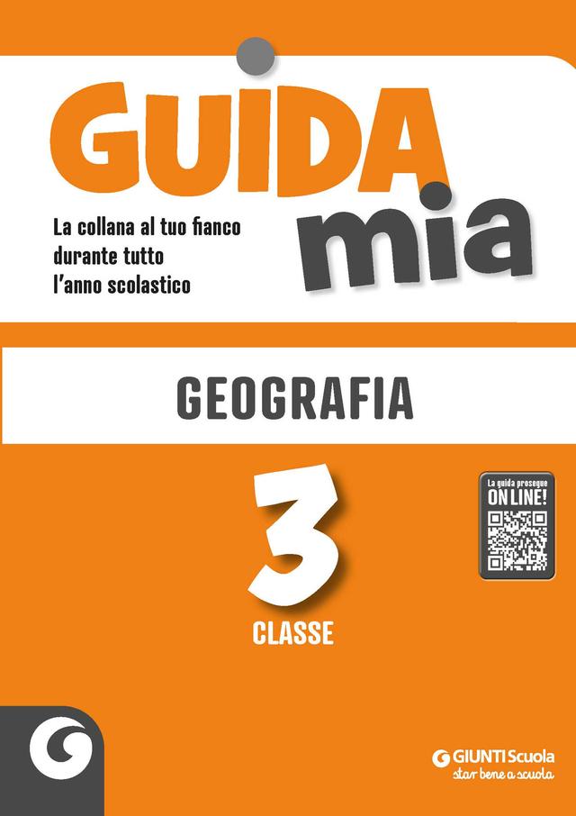 Guida Mia - Geografia classe 3 | Giunti Scuola Guida Mia - Geografia classe 3 Altro 3ª | Giunti Scuola